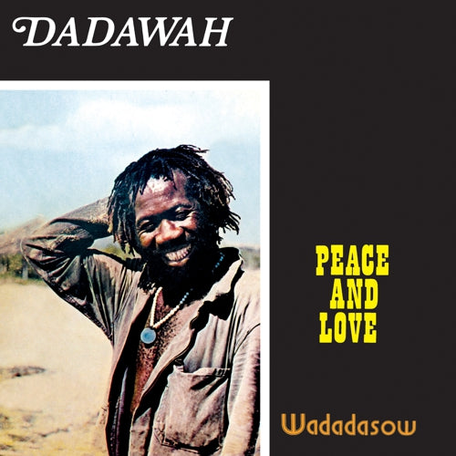 DADAWAH - PEACE AND LOVE Vinyl LP
