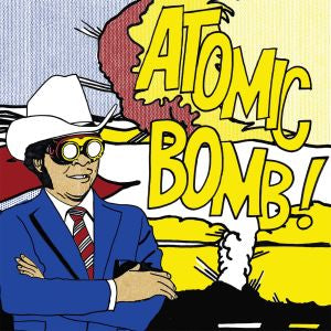 ATOMIC BOMB BAND - THE ATOMIC BOMB BAND Vinyl LP