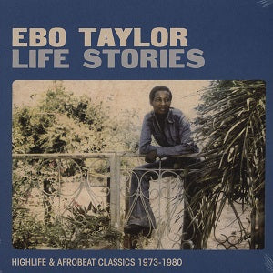 EBO TAYLOR - LIFE STORIES Vinyl 2xLP