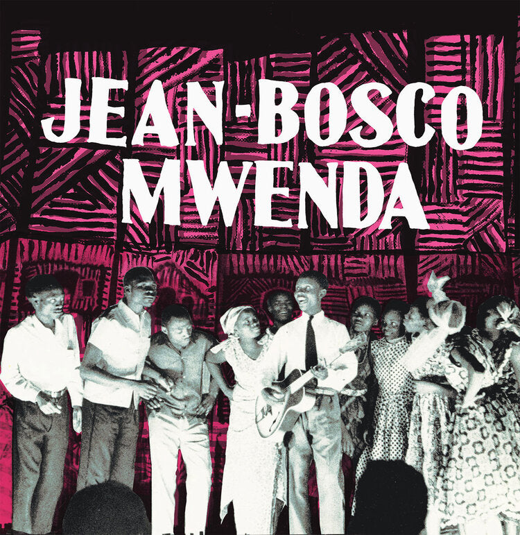 MWENDA, JEAN-BOSCO - JEAN-BOSCO MWENDA Vinyl LP