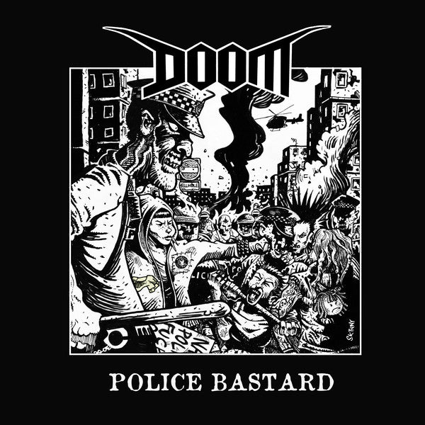 DOOM - POLICE BASTARD 7