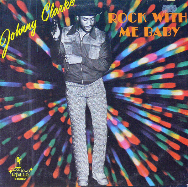 JOHNNY CLARKE - ROCK WITH ME BABY Vinyl LP