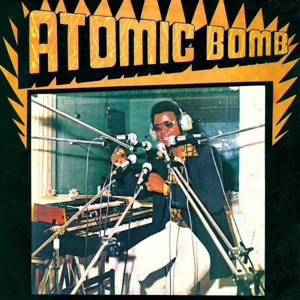 ONYEABOR, WILLIAM - ATOMIC BOMB Vinyl LP