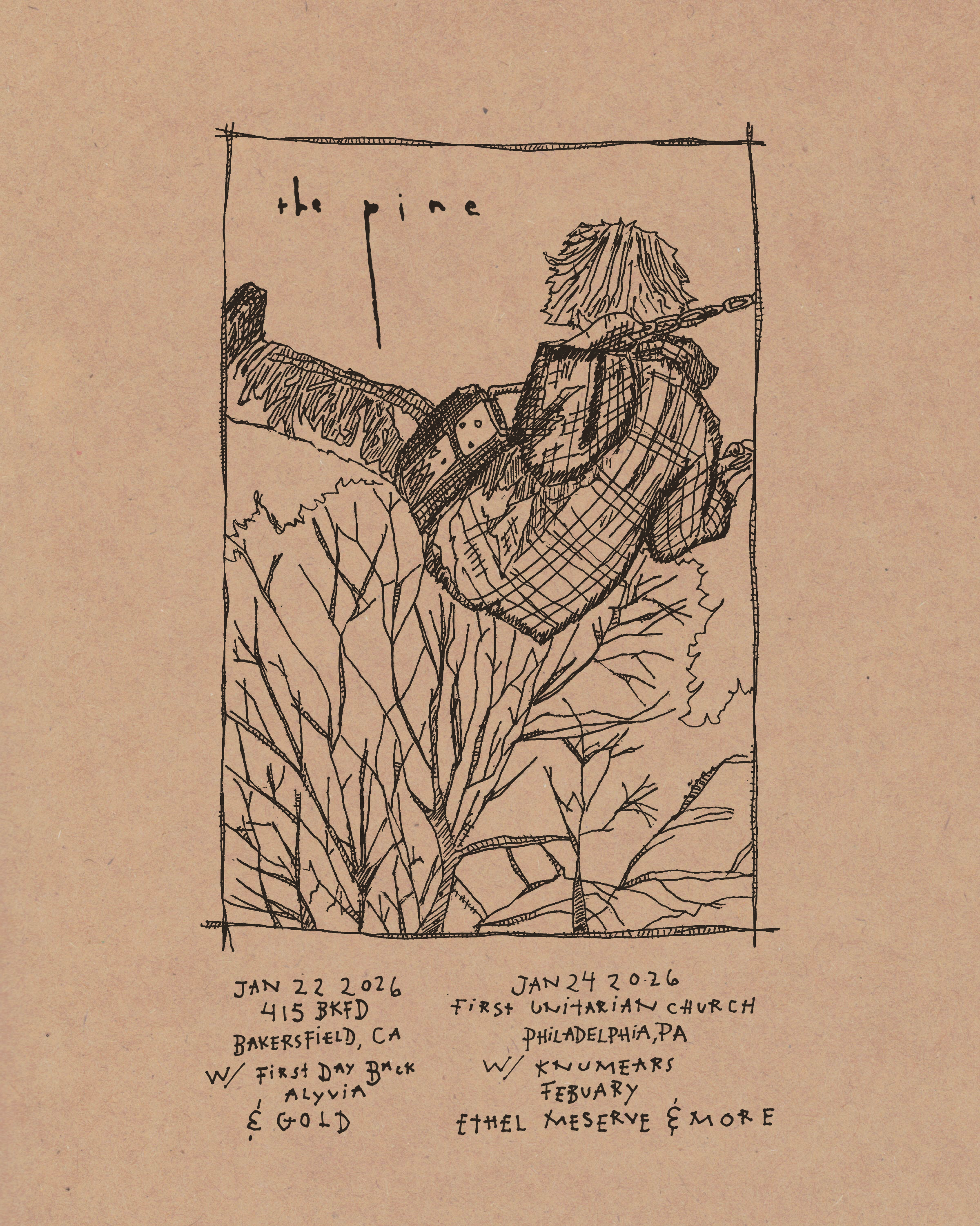 THE PINE is playing two shows in January 2026