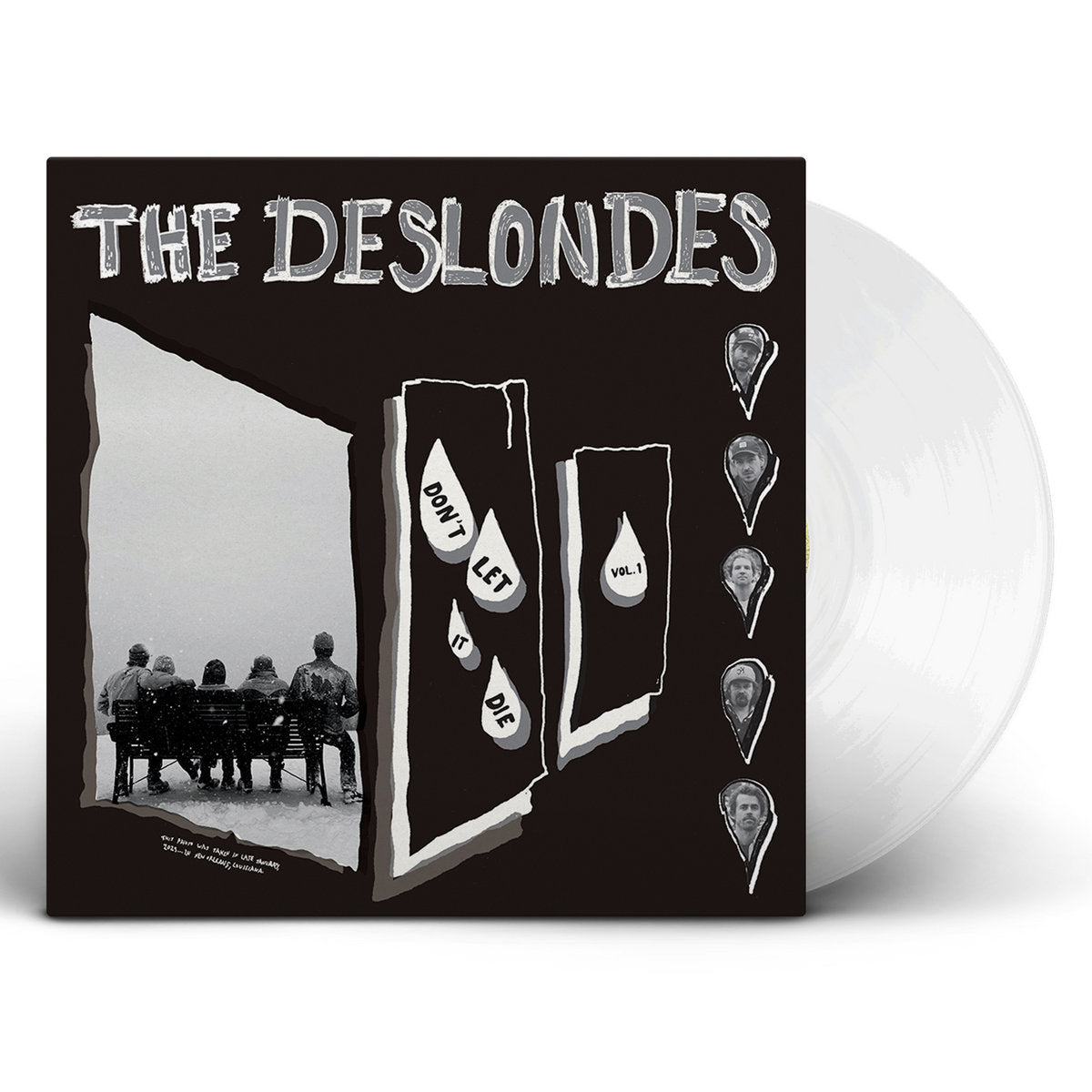 THE DESLONDES - DON'T LET IT DIE VOL. 1
