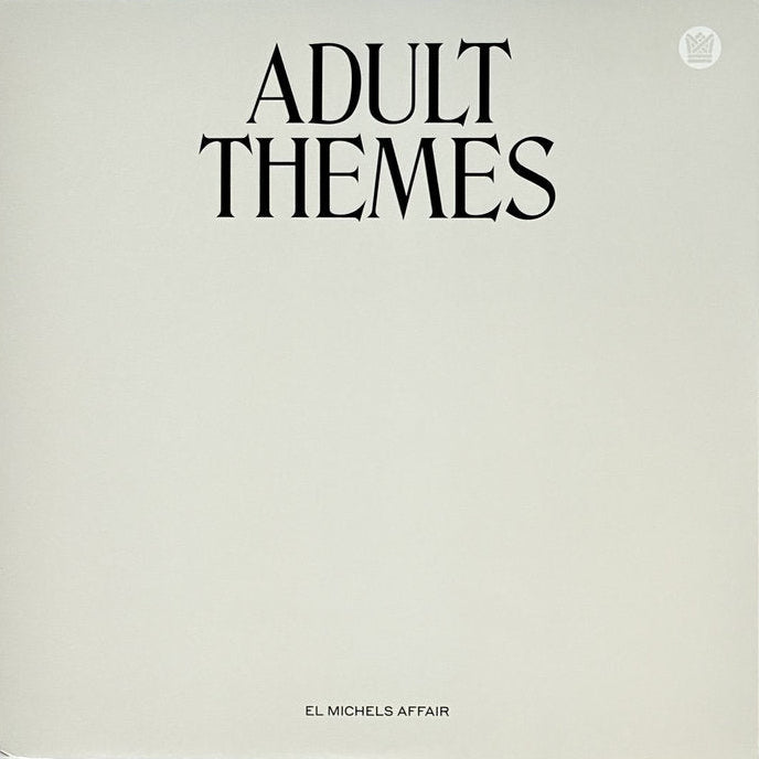 EL MICHELS AFFAIR - ADULT THEMES