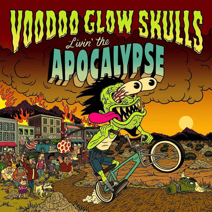 VOODOO GLOW SKULLS - LIVIN' IN THE APOCALYPSE