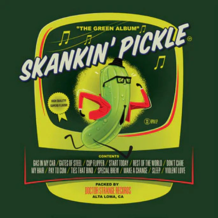 SKANKIN PICKLE - THE GREEN ALBUM