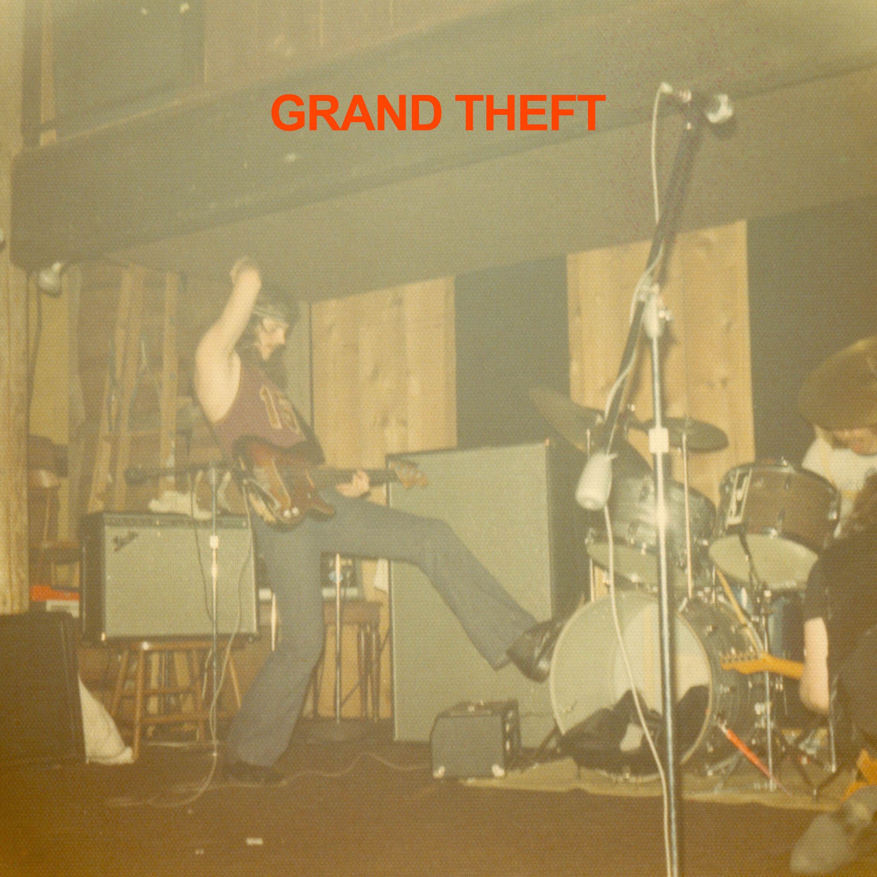 GRAND THEFT - GRAND THEFT