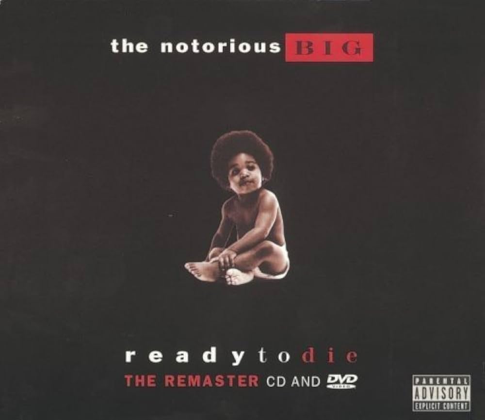 NOTORIOUS B.I.G. - READY TO DIE