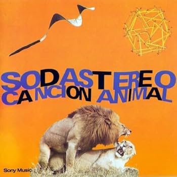 SODA STEREO - CANCION ANIMAL