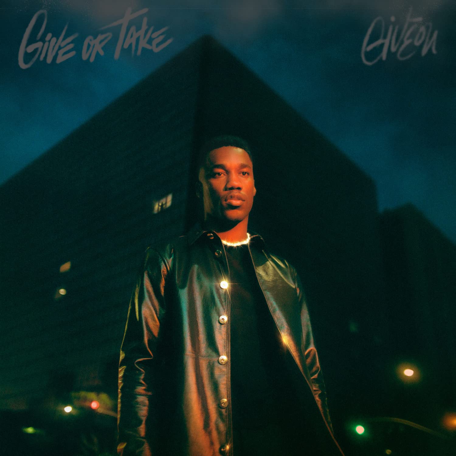 GIVEON - GIVE OR TAKE