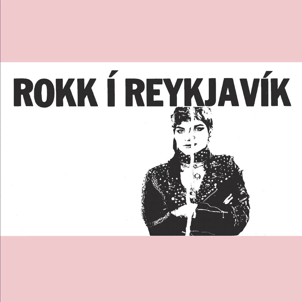 VARIOUS ARTISTS - ROKK I REYKJAVIK SOUNDTRACK