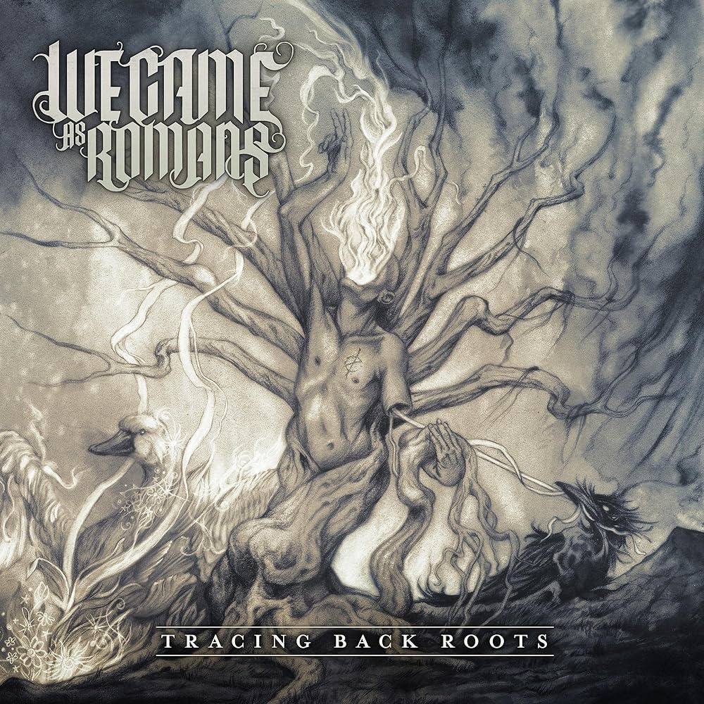 WE CAME AS ROMANS - TRACING BACK ROOTS Vinyl LP
