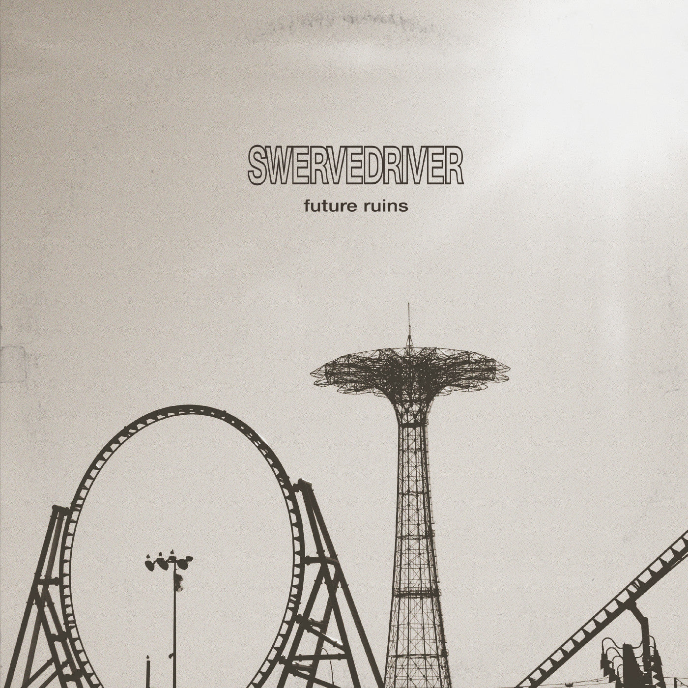 SWERVEDRIVER - FUTURE RUINS