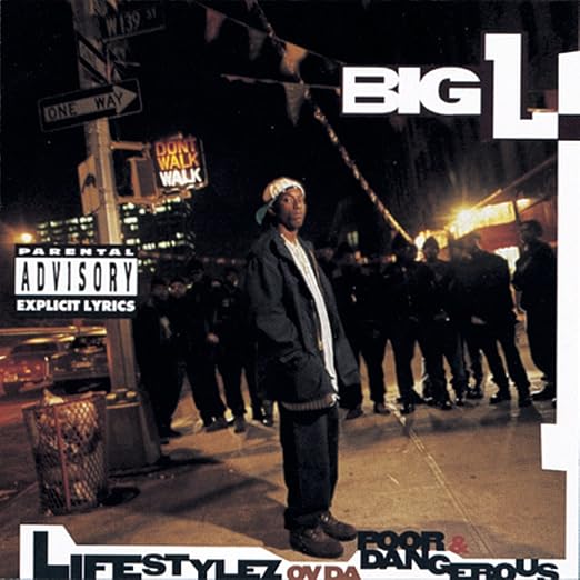 BIG L - LIFESTYLEZ OV DA POOR & DANGEROUS CD