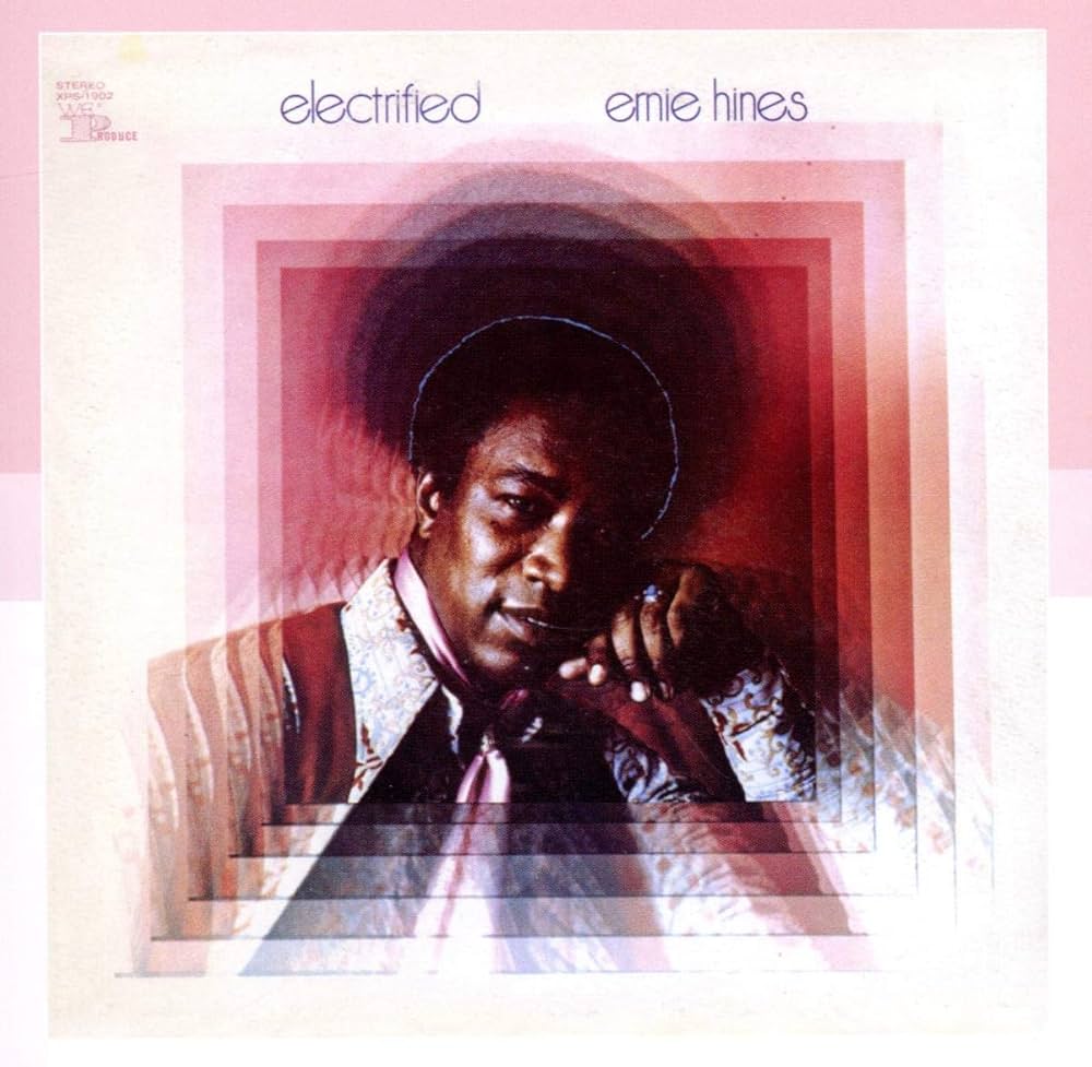 ERNIE HINES - ELECTRIFIED