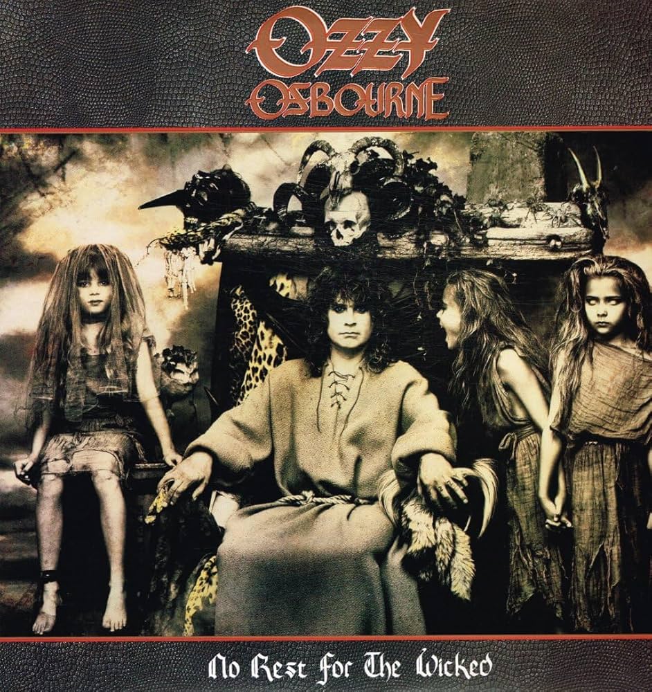 OZZY OSBOURNE - NO REST FOR THE WICKED