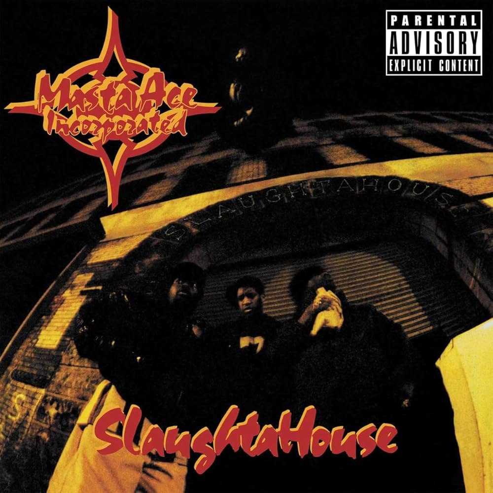 MASTA ACE INCORPORATED - SLAUGHTERHOUSE