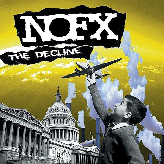 NOFX - THE DECLINE Vinyl 12"