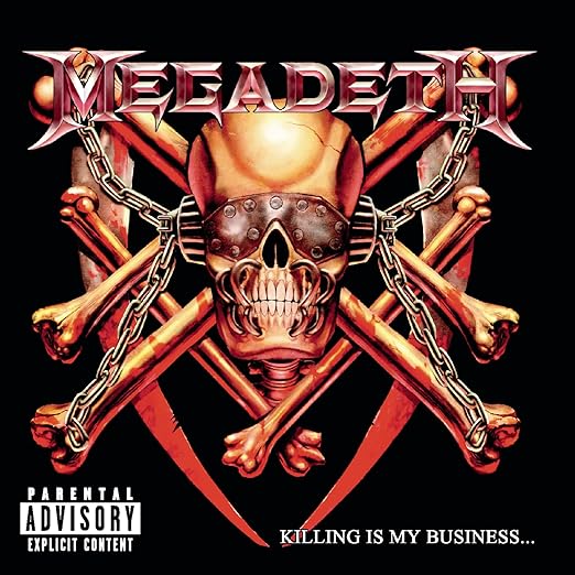 MEGADETH - KILLING IS MY BUSINESS...