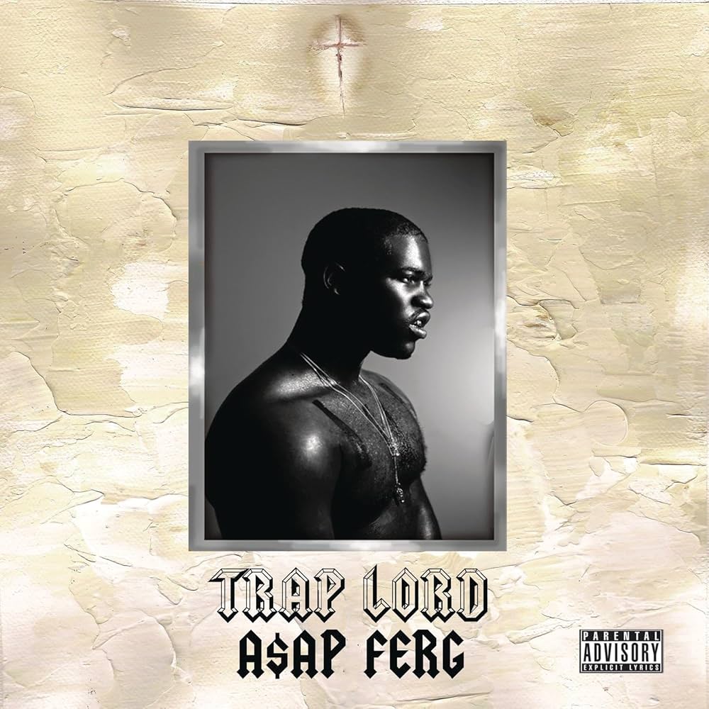 A$AP FERG - TRAP LORD