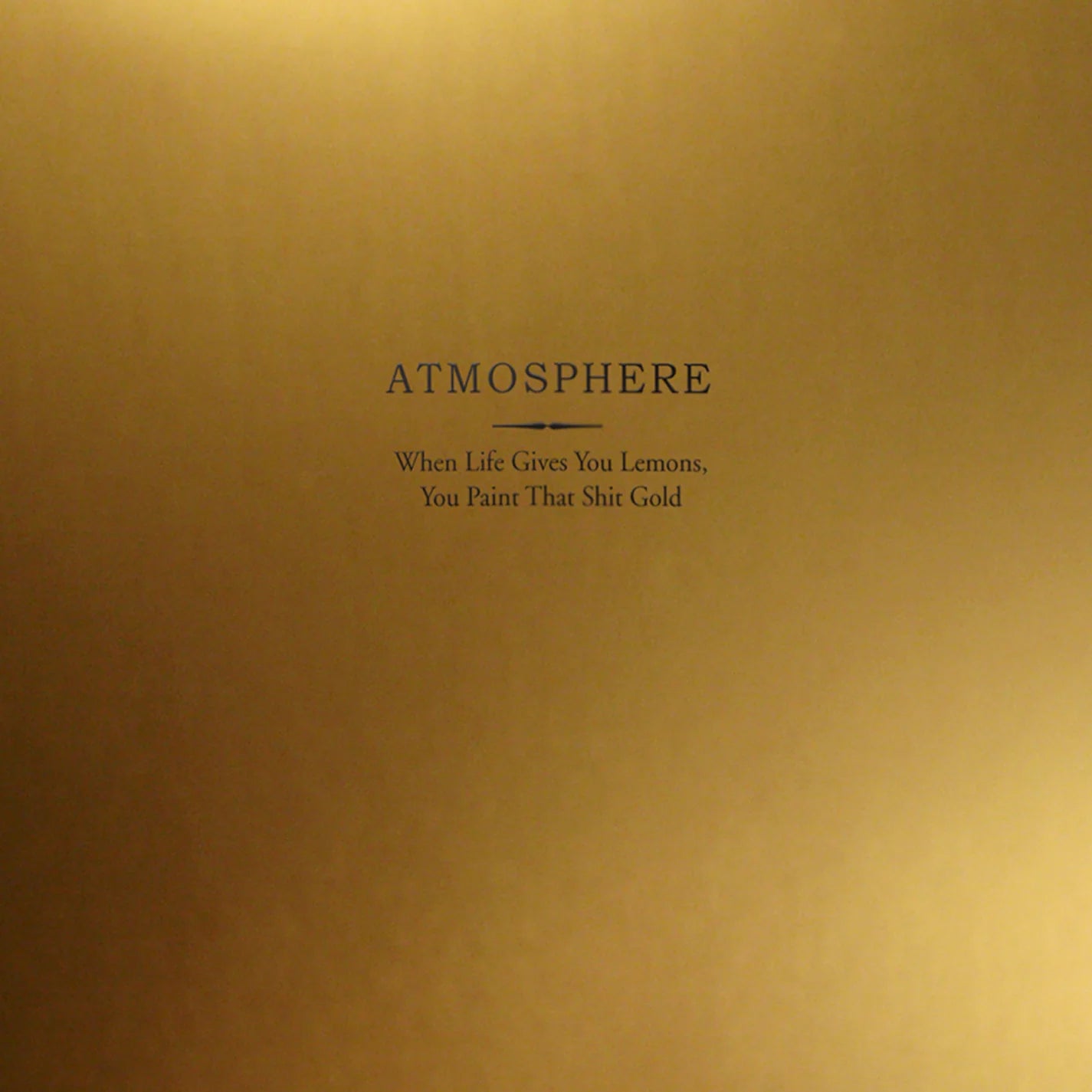 ATMOSPHERE - WHEN LIFE GIVES YOU LEMONS (10 YEAR ANNIVERSARY) Vinyl LP
