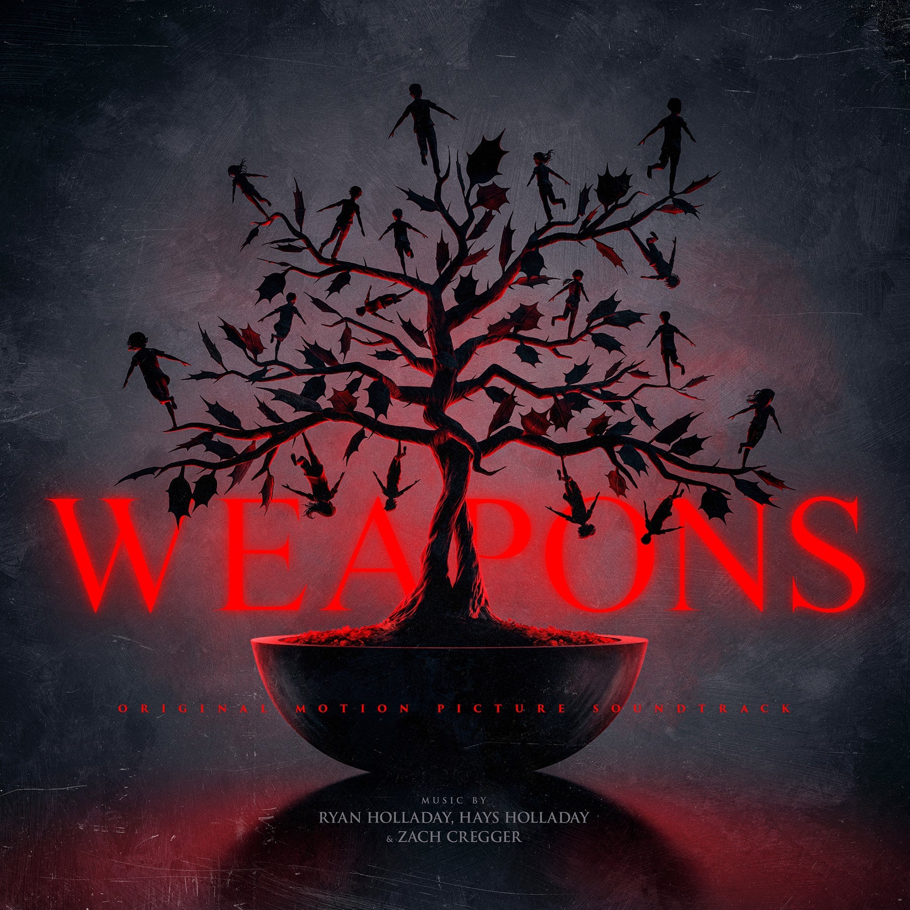 RYAN HOLLADAY, HAYS HOLLADAY, & ZACH CREGGER - WEAPONS (ORIGINAL MOTION PICTURE SOUNDTRACK)