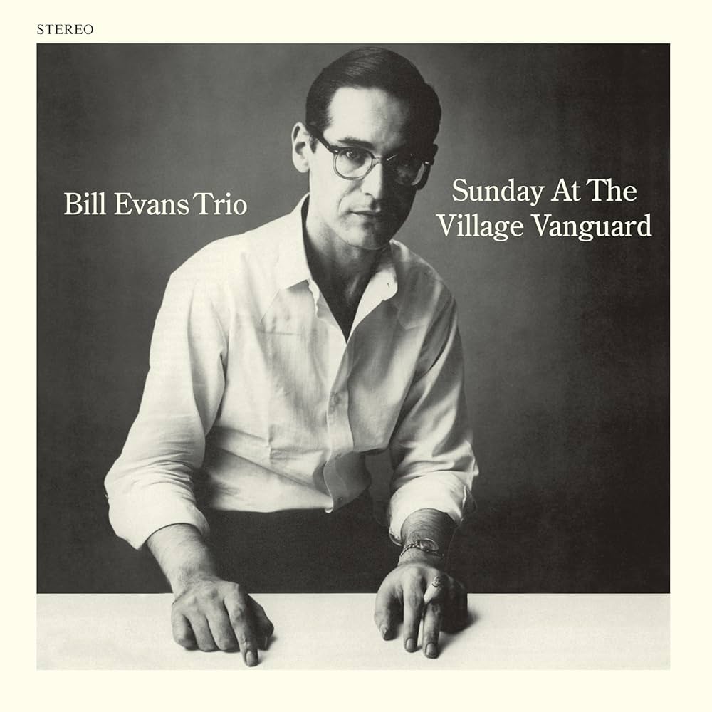 BILL EVANS TRIO - SUNDAY AT THE VILLAGE VANGUARD