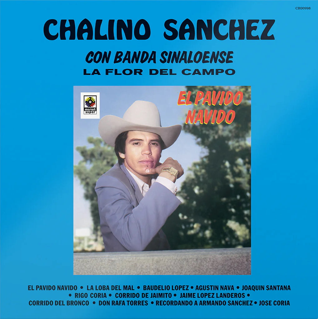 CHALINO SANCHEZ - EL PAVIDO NAVIDO