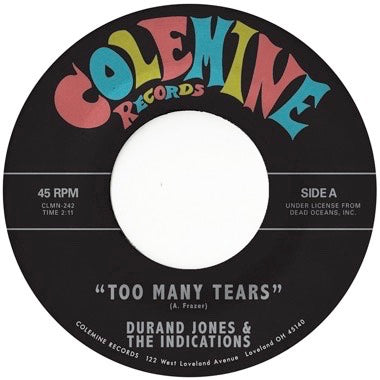 DURAND JONES & THE INDICATIONS - TOO MANY TEARS Vinyl 7"