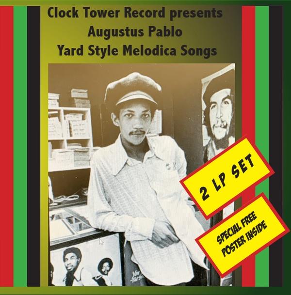 AUGUSTUS PABLO - YARD STYLE MELODICA SONGS
