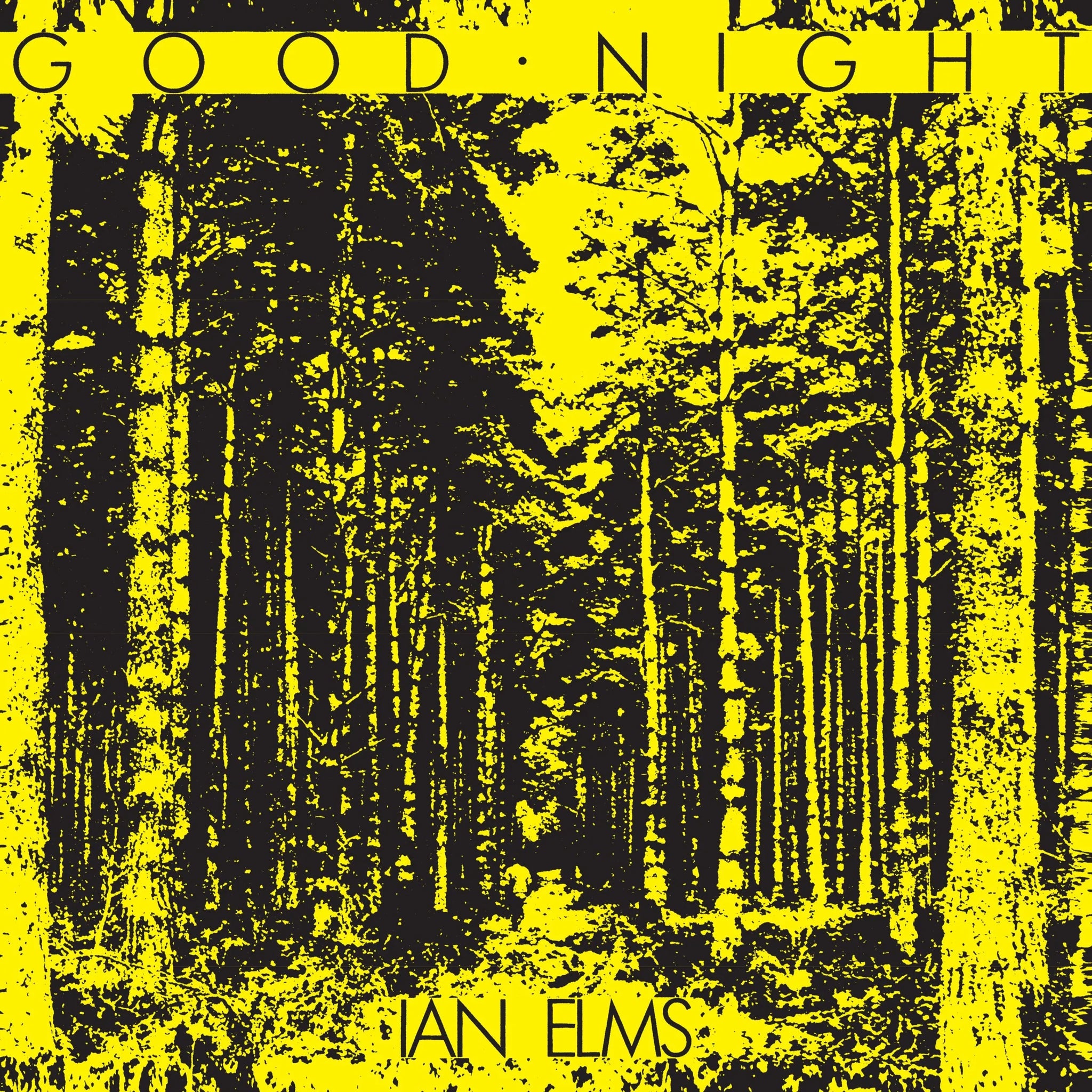 IAN ELMS - GOOD NIGHT Vinyl LP