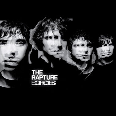 THE RAPTURE - ECHOES Vinyl LP