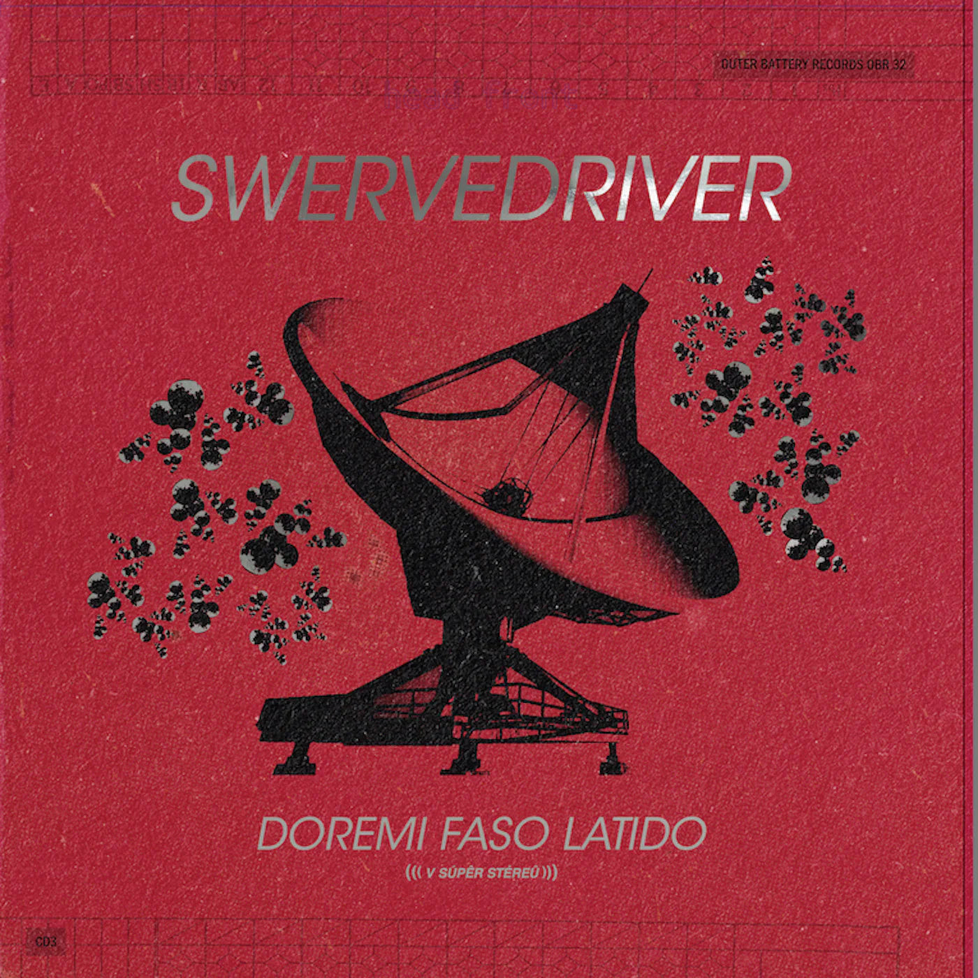 SWERVEDRIVER - DOREMI FASO LATIDO Vinyl LP