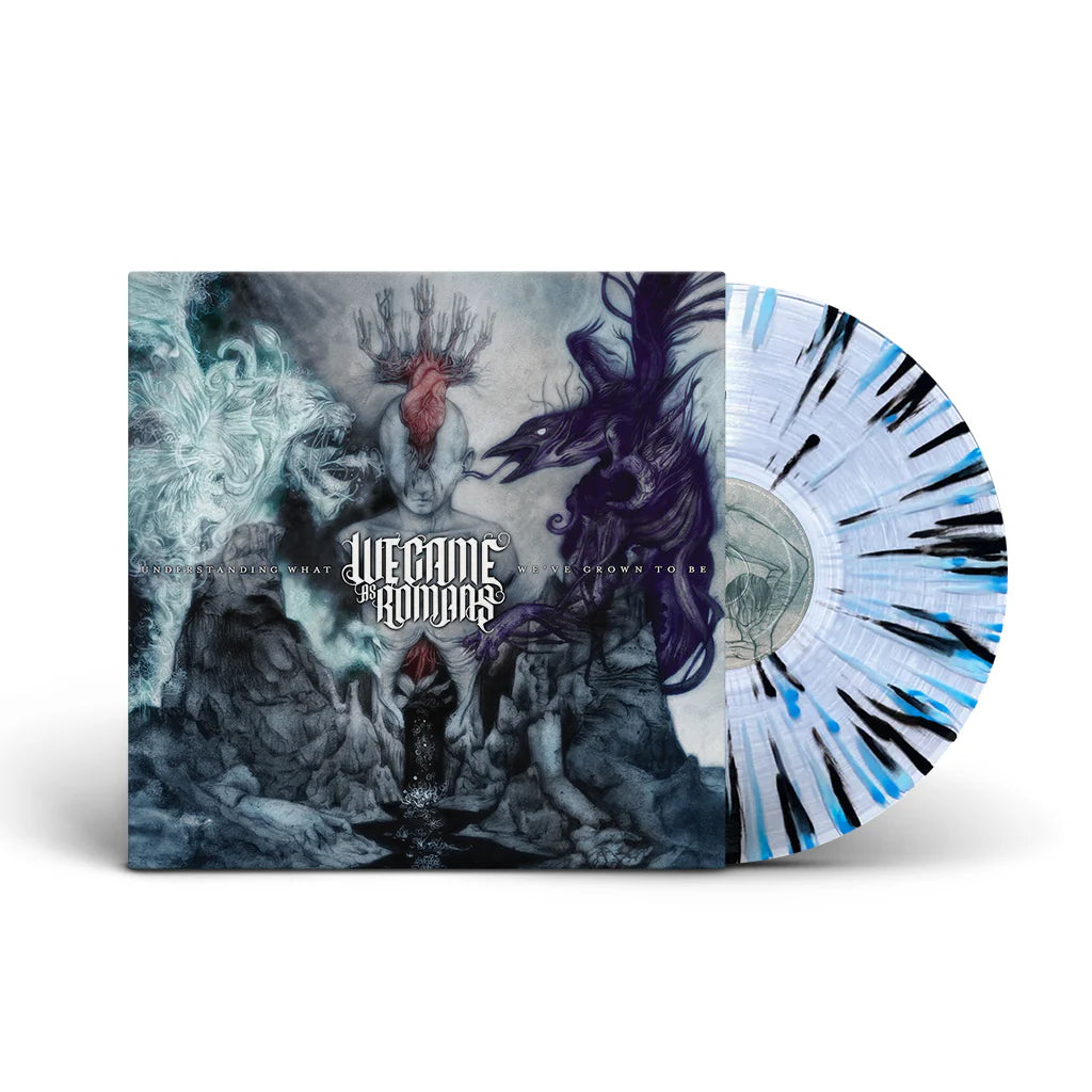 WE CAME AS ROMANS - UNDERSTANDING WHAT WE'VE GROWN TO BE