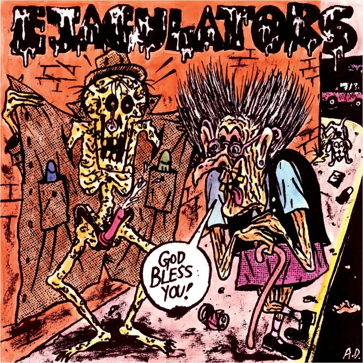 EJACULATORS - GOD BLESS YOU
