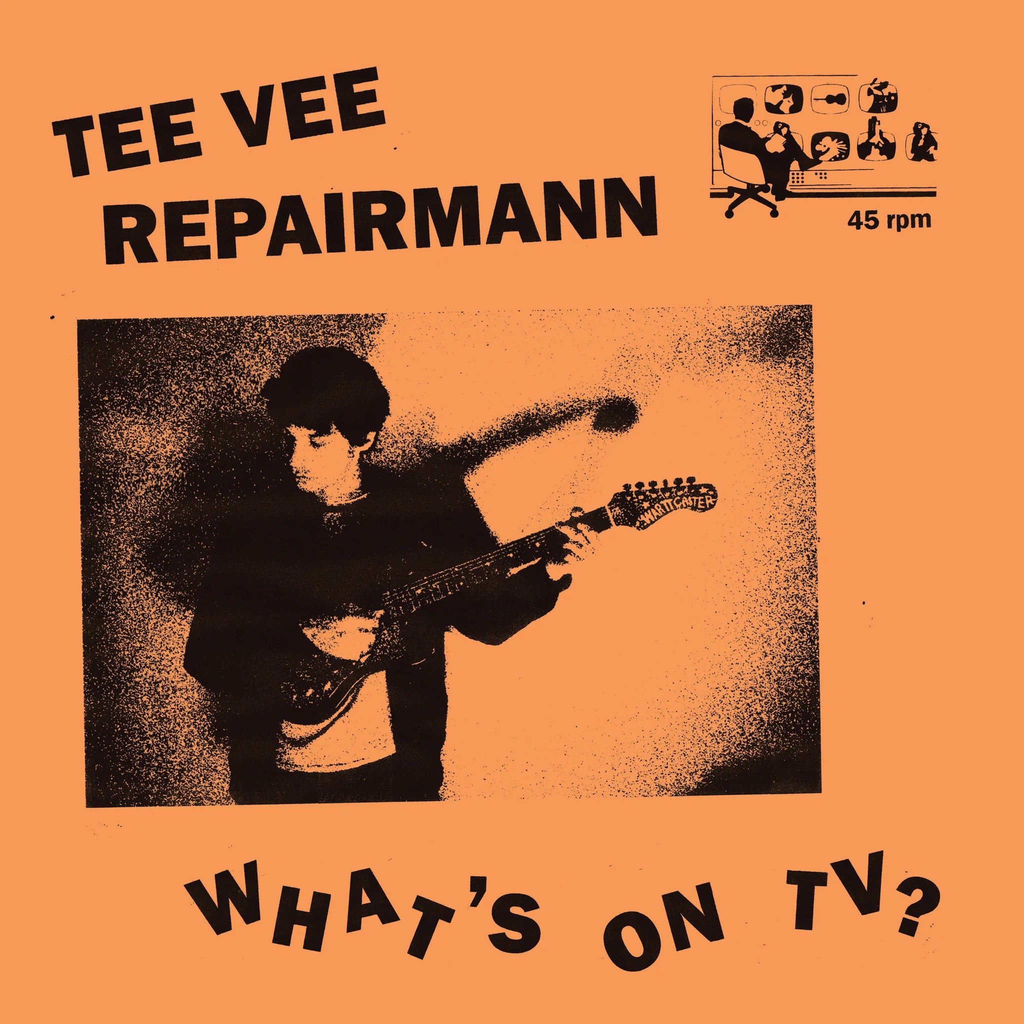 TEE VEE REPAIRMANN - WHAT'S ON TV Vinyl LP