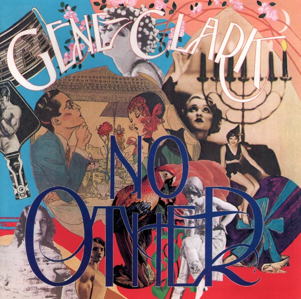 GENE CLARK - NO OTHER