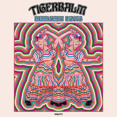 TIGERBALM - BUBBLEGUM DISCOS