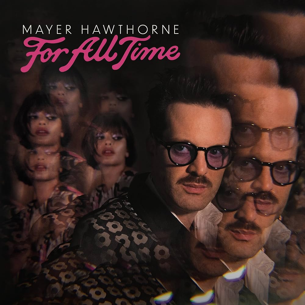 MAYER HAWTHORNE - FOR ALL TIME Vinyl LP