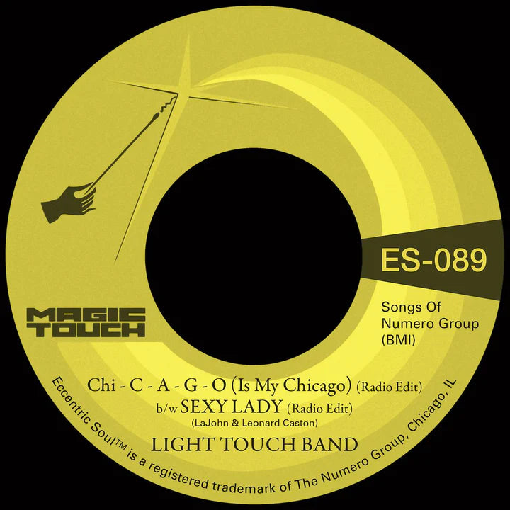 LIGHT TOUCH BAND - CHI-C-A-G-O (IS MY CHICAGO) B/W SEXY LADY Vinyl 7”