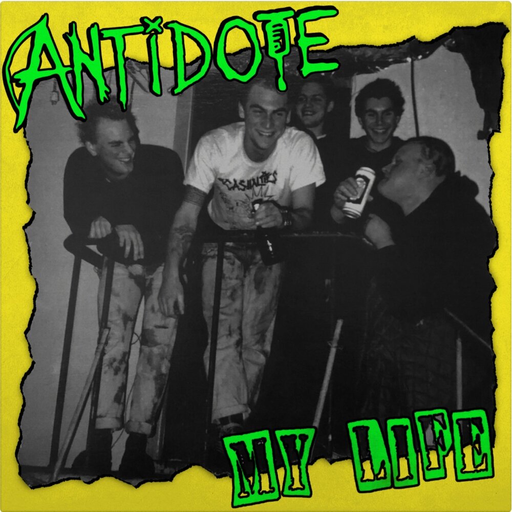 ANTIDOTE - MY LIFE Vinyl LP