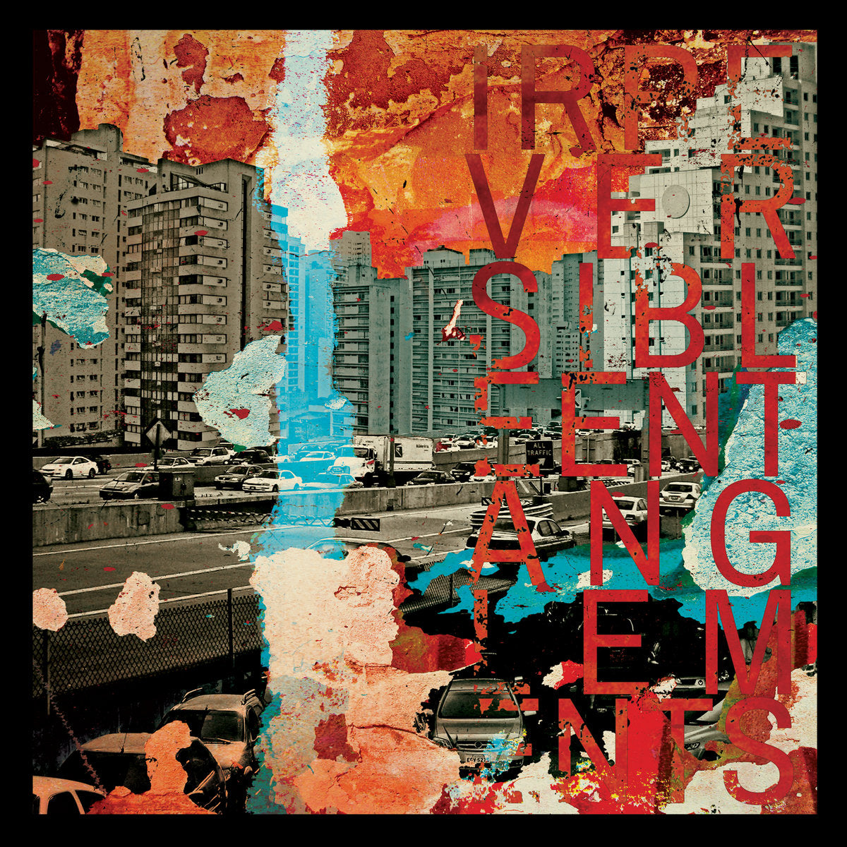 IRREVERSIBLE ENTANGLEMENTS - IRREVERSIBLE ENTANGLEMENTS