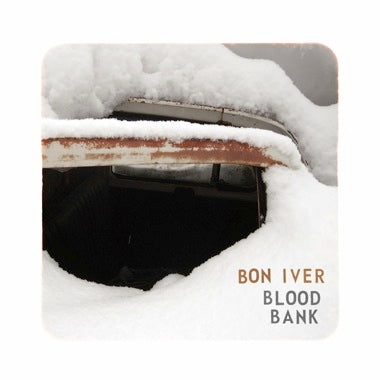 BON IVER - BLOOD BANK