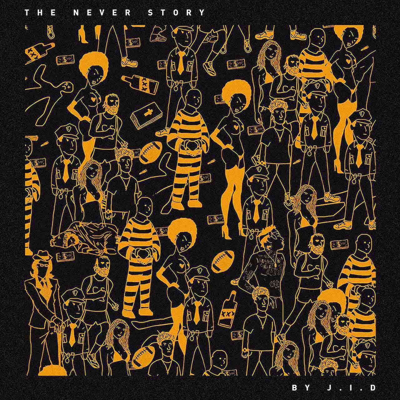 JID - THE NEVER STORY
