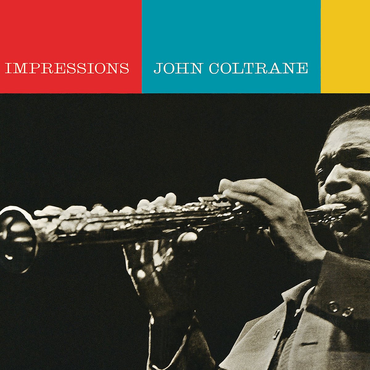 JOHN COLTRANE - IMPRESSIONS