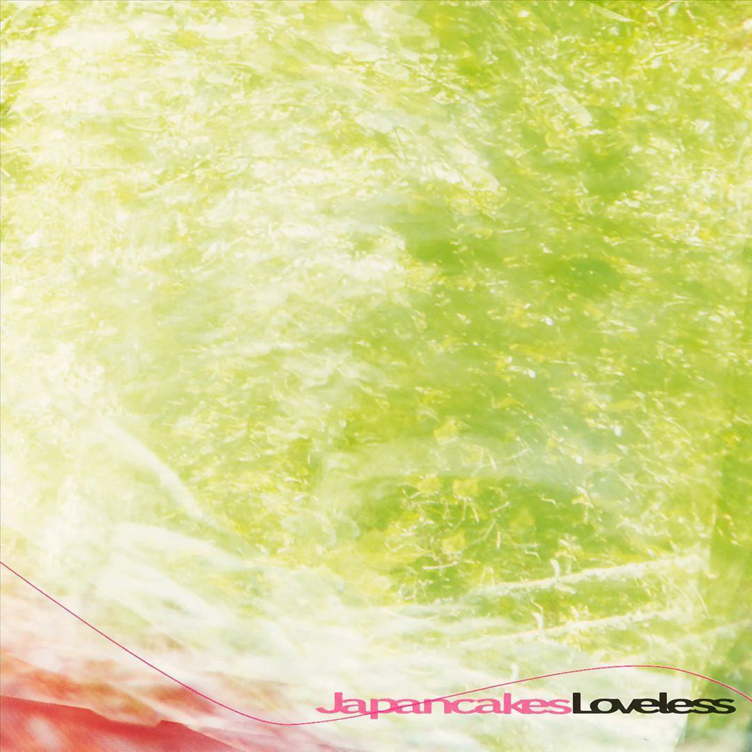 JAPANCAKES - LOVELESS