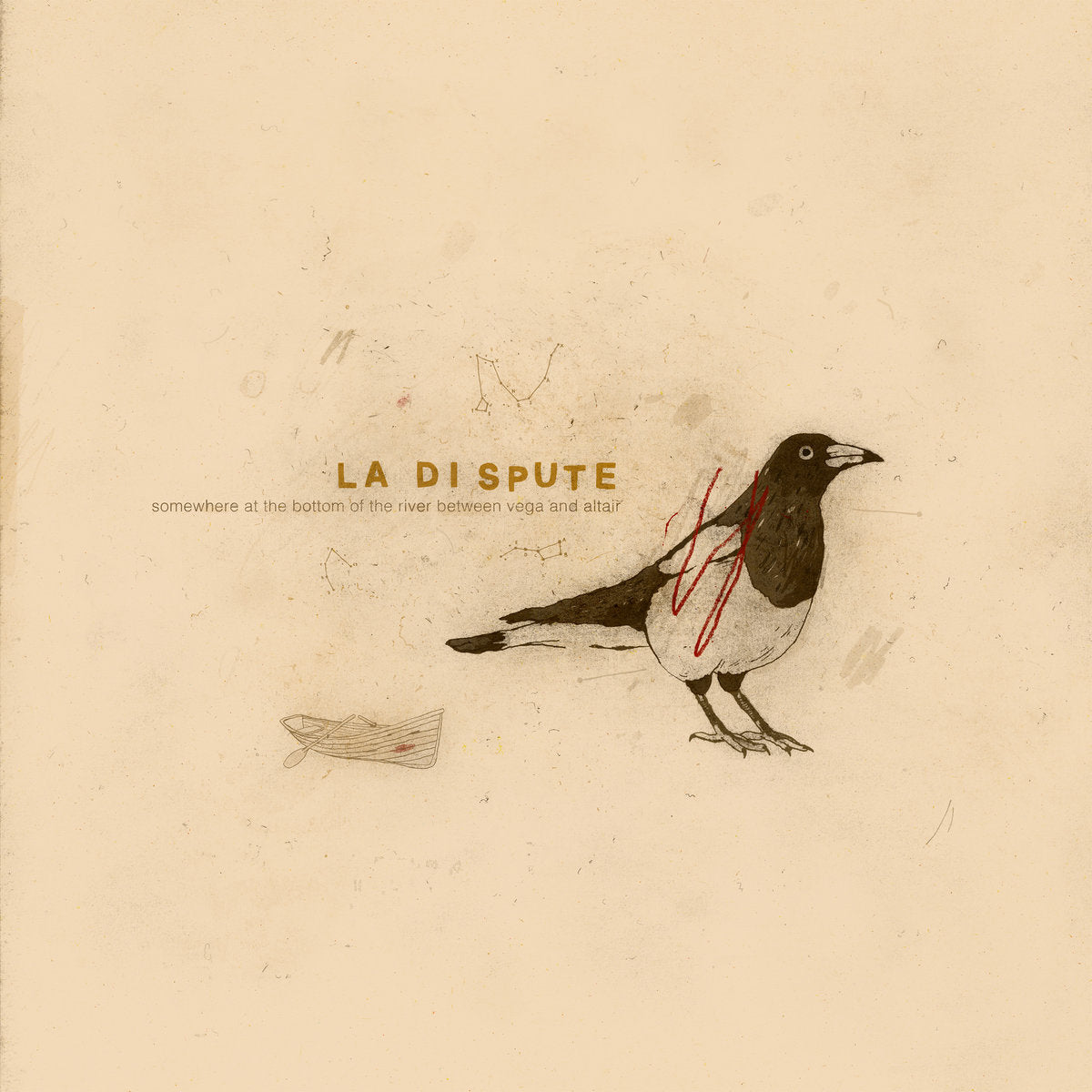 LA DISPUTE - SOMEWHERE AT THE BOTTOM OF THE RIVER BETWEEN VEGA AND ALTAIR