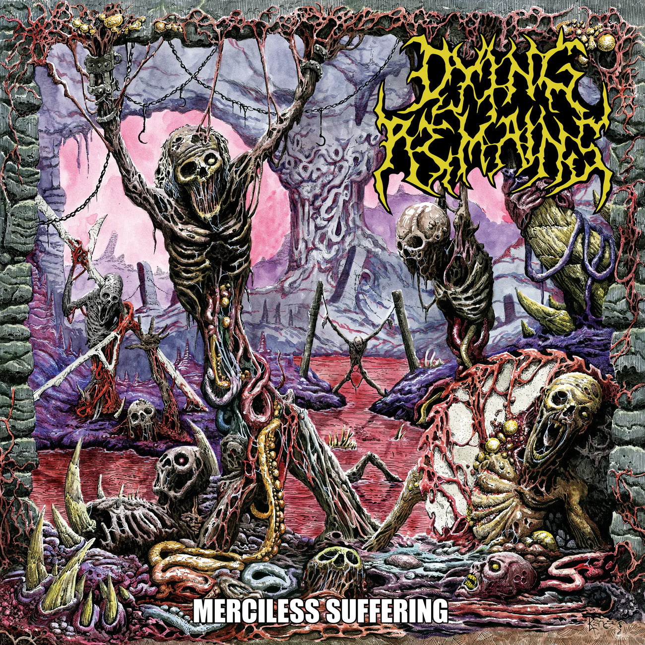 DYING REMAINS - MERCILESS SUFFERING